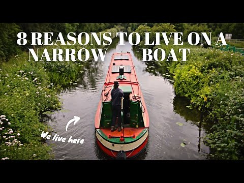 8 Reasons to Live on a Narrowboat