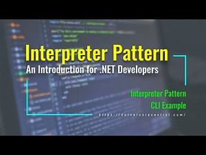 Interpreter Design Pattern (An Introduction for .NET Developers [.NET 6 and C# 10])