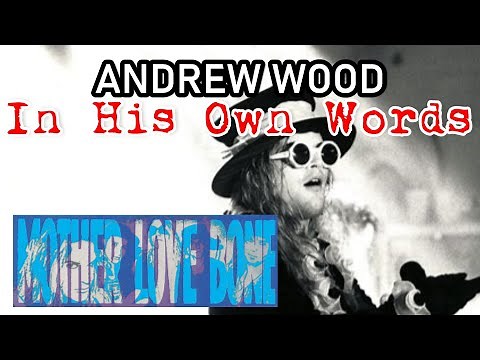 Mother Love Bone - Stargazer - Andy Wood & Xana Lafuente's Last Night Together