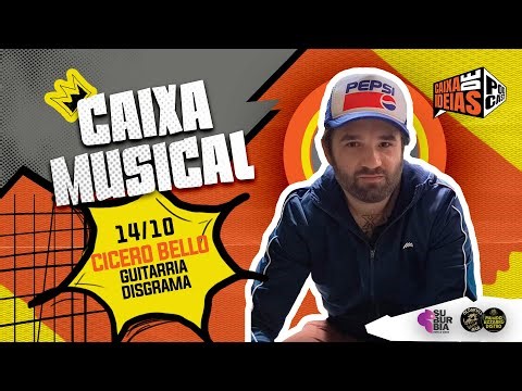 CAIXA MUSICAL - Cicero Bello
