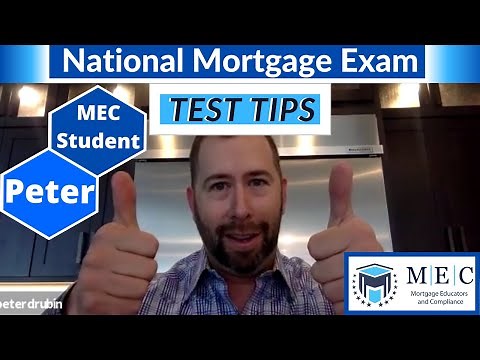 National Mortgage Exam Test Tips (Peter)