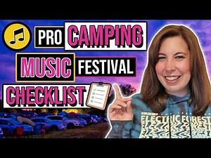 Camping Music Festival Checklist | How To Prepare | Budget vs. Glamping