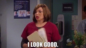 I look good.