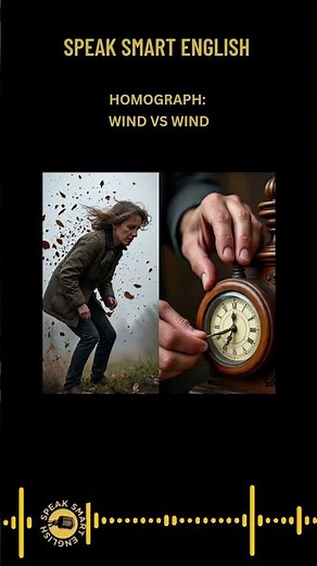 Homograph Spotlight: Wind vs Wind – Same Spelling, Different Meaning & Pronunciation. #english