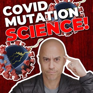 Here's how we can understand the UK coronavirus variant that's been all over the news. Full transcript and audio podcast links: zdoggmd.com/covid-mutation-science | ZDoggMD