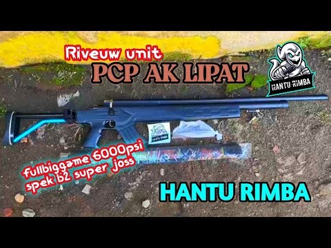 Ngeri! Review PCP Jawa Hantu Rimba AK Lipat Kuat Tekanan 6000 PSI