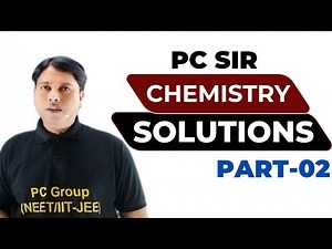 Solutions Chemistry Class 12th One Shot | Solutions Chemistry Class 12