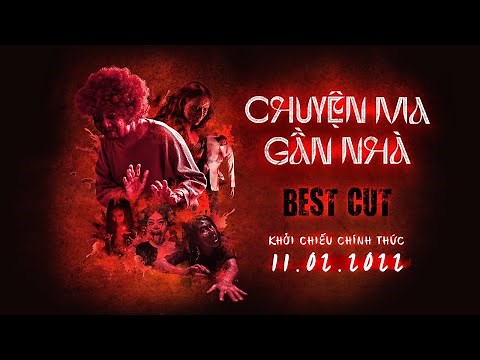 CHUYỆN MA GẦN NHÀ - PHIM KINH DỊ NẶNG ĐÔ NHẤT ĐIỆN ẢNH VIỆT SẼ KHIẾN BẠN DÍNH CHẶT VÀO GHẾ ✋🏽