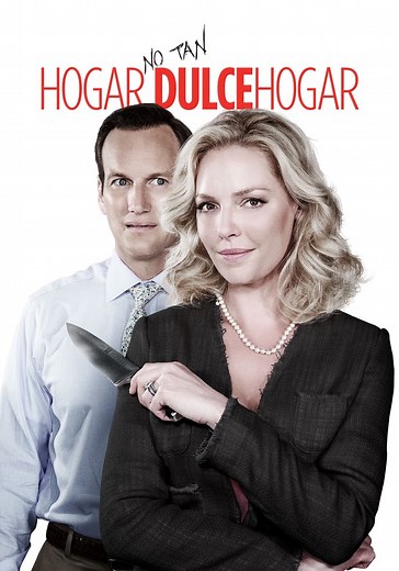 Hogar no tan dulce hogar - película: Ver online