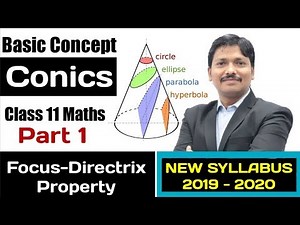 Conics Section - Basic Concept Part 1 | Class 11 Maths | Dinesh Sir