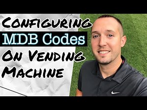 MDB Code Setup on Your Vending Machine (NAYAX coupon in description!)