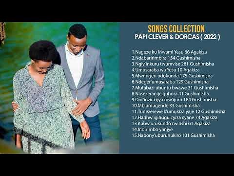 SONGS COLLECTION - PAPI CLEVER & DORCAS (2022)