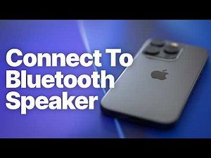 How to Connect a Bluetooth Speaker to iPhone