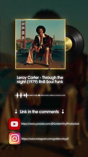 Leroy Carter - Through the night (1970s Rnb Soul Funk)