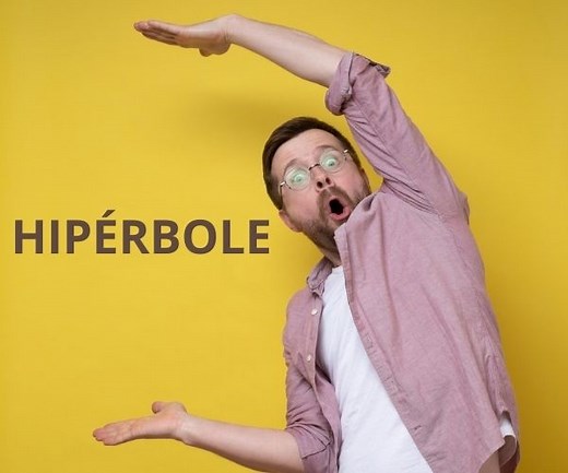 Hipérbole: o que é, usos, exemplos, exercícios - Escola Kids