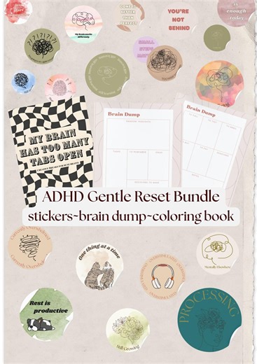 My Brain Has Too Many Tabs Open – ADHD Gentle Reset Bundle | Stickers, Brain Dump Pages & Coloring Book - Etsy