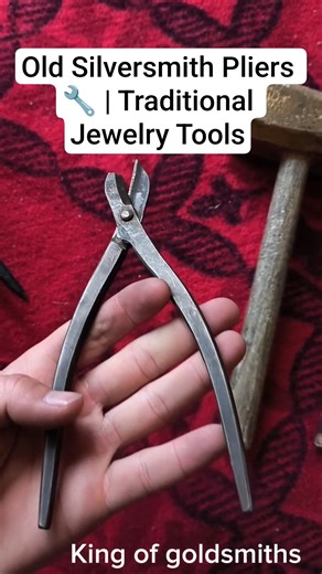 Old Silversmith Pliers 🔧 | Traditional Jewelry Tools. #Silversmith#JewelryTools