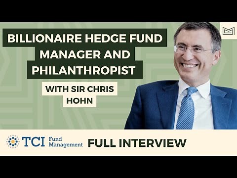 Sir Chris Hohn: The Full Interview