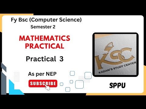 Fy BCS || Semester 2 || Mathematics Practical || Practical No 3 || As per Nep || SPPU ||