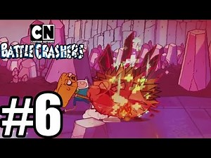 Cartoon Network: Battle Crashers - Gameplay Walkthrough Part 6