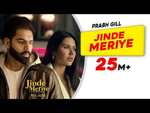 Prabh Gill: Jinde Meriye | Title Track | Parmish Verma| Sonam Bajwa| Pankaj B| Latest Punjabi Song