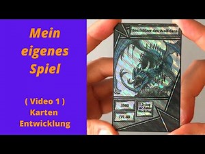 Mein eigenes Spiel (Video 1) Spielkarten Entwicklung - my own game at 1st card design