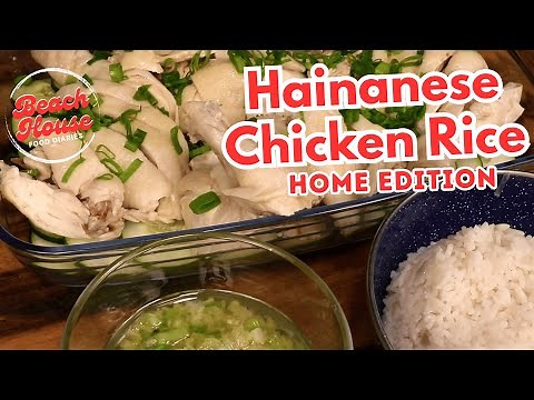 Authentic Hainanese Chicken Rice Recipe