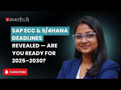 SAP ECC & S/4HANA Deadlines Revealed — Are You Ready for 2025 – 2030? | ZaranTech