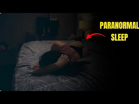 PARANORMAL ACTIVITY WHILE YOU SLEEP!