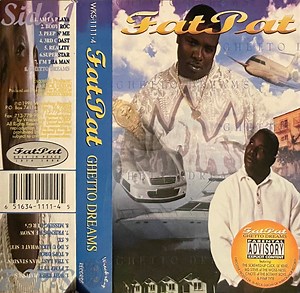 Fat Pat - Ghetto Dreams