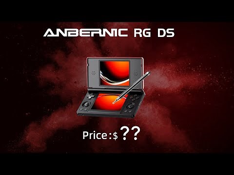Under $100 Dual-Screen Gaming: The Anbernic RG DS is Coming！！！