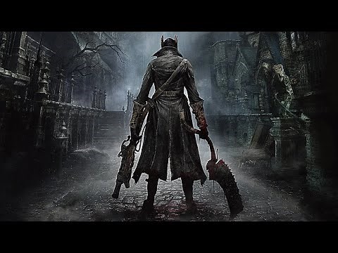Playing Bloodborne (Part 1)