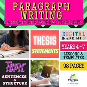 Paragraph Writing Unit | Thesis Statements | Topic & Content Sentence Structure