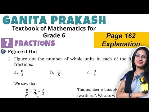 Fractions Chapter 7 Class 6 Maths | Ganita Prakash | Page 162 Figure it out Explanation