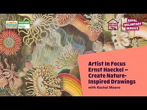 🎨 Artist in Focus: Ernst Haeckel – Create Nature-Inspired Drawings with Rachel Moore