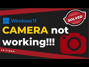 Fix Camera not working in Windows 11