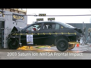 2003-2007 Saturn Ion Sedan / Quad Coupe NHTSA Frontal Impact