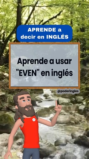 306K views · 7.4K reactions | Aprende a usar "Even" en inglés - Aprende a decir en inglés . . . . . #inglesfacilyrapido #aprendiendoingles #inglesbasico #learnenglish | Poder Inglés | Facebook