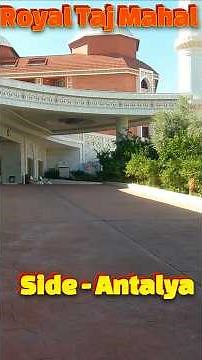 Royal Taj Mahal Hotel #side #antalya #turkey #hotel