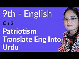 9th Class English Chapter 2 - 9th Class English Chapter 2 Translation in Urdu - Class 9 English Ch 2