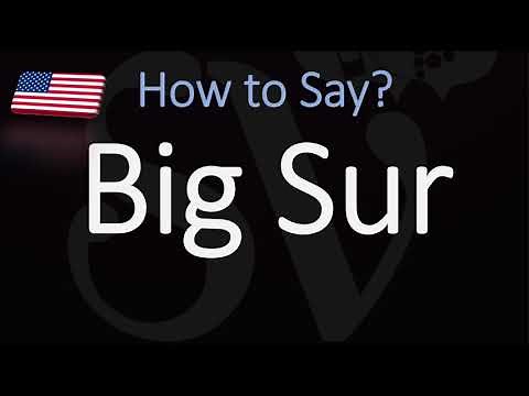 How to Pronounce Big Sur, California? (CORRECTLY)