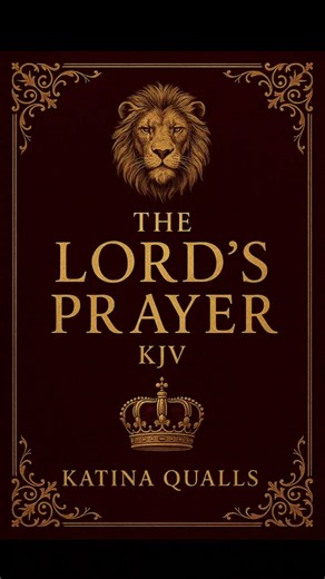 The Lord’s Prayer (KJV) | Sunday Prayer