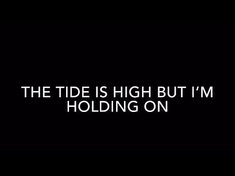 Blondie - The Tide is High Lyrics
