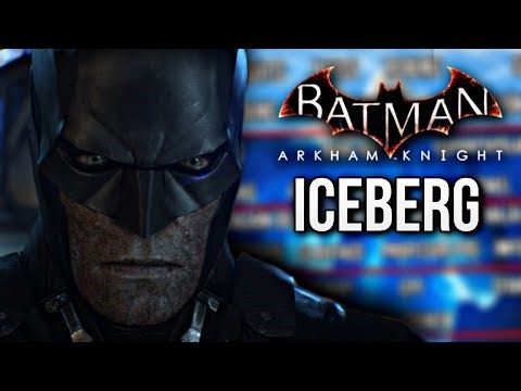 EL ICEBERG de BATMAN: ARKHAM KNIGHT