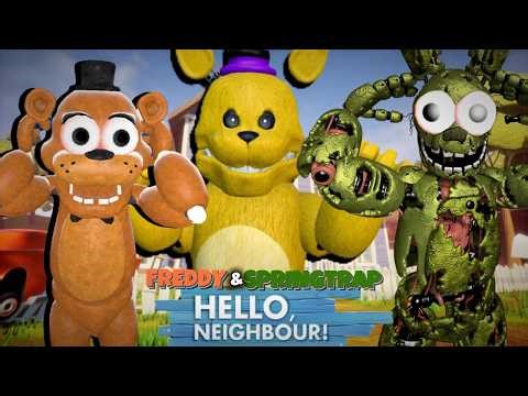 FREDDY and SPRINGTRAP PLAY HELLO NEIGHBOR Fredbear Mod