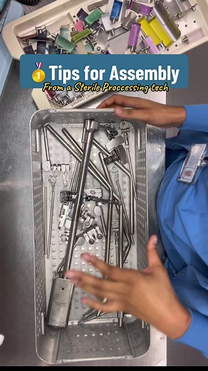 Sterile Processing Technician Tips for Assembly