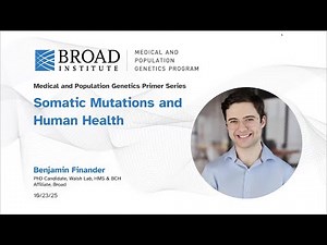 MPG: Somatic Mutations and Human Health (2025)