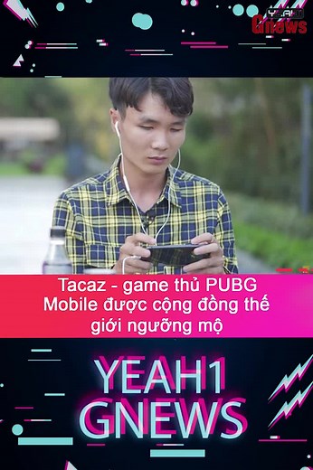Sơ lược về Tacaz: Hành trình Game thủ PUBG