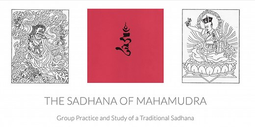 Sadhana of Mahamudra -  Monthly Study Group — Path of Awakening Buddhist Center