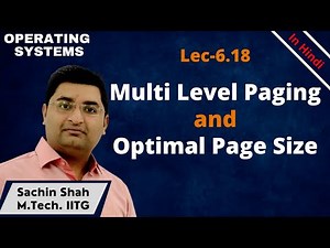 L6.18: Multi level paging and Optimal page size in memory management